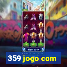 359 jogo com